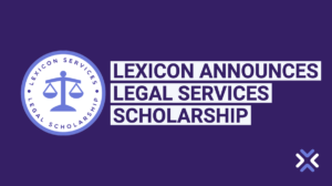 Lexicon Announces Legal Services Scholarship