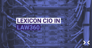 Lexicon CIO in Law360