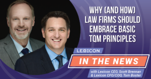 Why (and How) Law Firms Should Embrace Basic TQM Principles