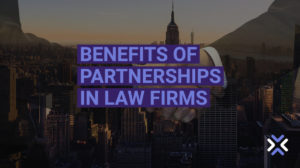 Benefits of Partnerships in Law Firms